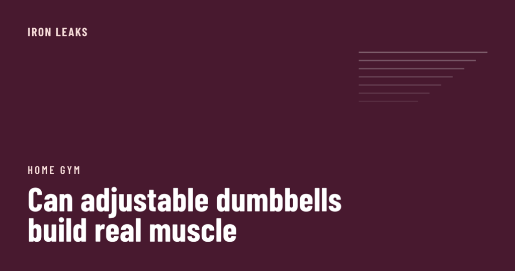 Deep plum cover with a stack of stepped white rules to the right, the label home gym, and the headline can adjustable dumbbells build real muscle in white