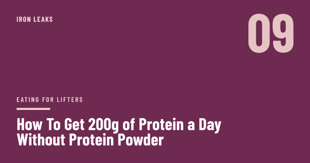 Deep plum cover with a large pale pink numeral in the top corner, the label eating for lifters, and the headline How To Get 200g of Protein a Day Without Protein Powder set in white