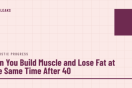 Blush cover on a faint grid with a solid plum square in the top corner, the label realistic progress, and the headline Can You Build Muscle and Lose Fat at the Same Time After 40 in plum