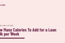 Blush cover with a plum bar down the left edge, the label eating for lifters, the headline How Many Calories To Add for a Lean Bulk per Week in plum, and a thick plum rule beneath it